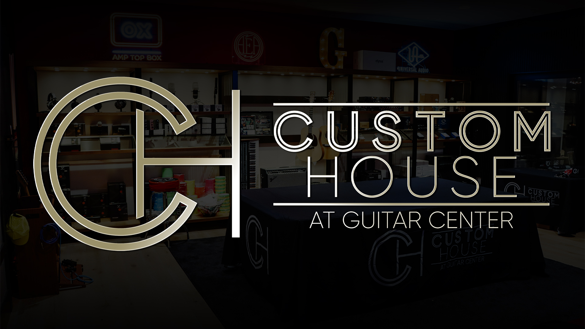 Custom House at Guitar Center <br>(US)