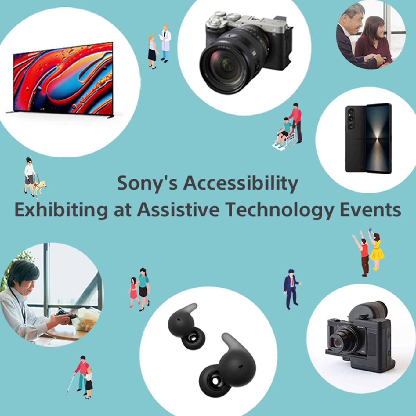 Montage showing cartoon with people, some with disabilities, interspersed with overlaid images of accessible products from Sony, including large flat-screen TV, camera, smartphone, headphones and retina projection camera kit